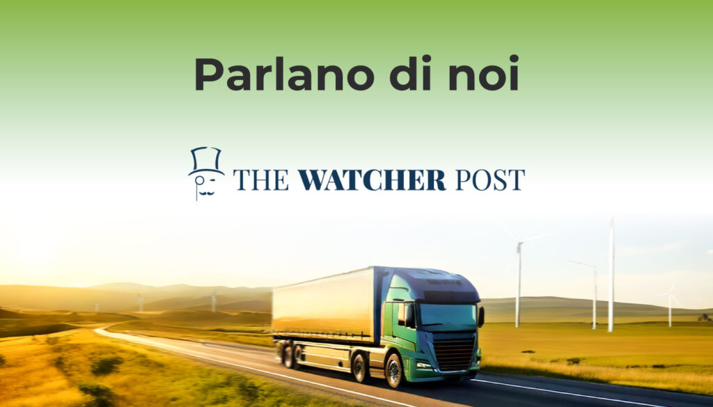 The Watcher Post: “Economia pulita, logistica attiva su sostenibilità ma il pacchetto Omnibus Ue complica tutto”